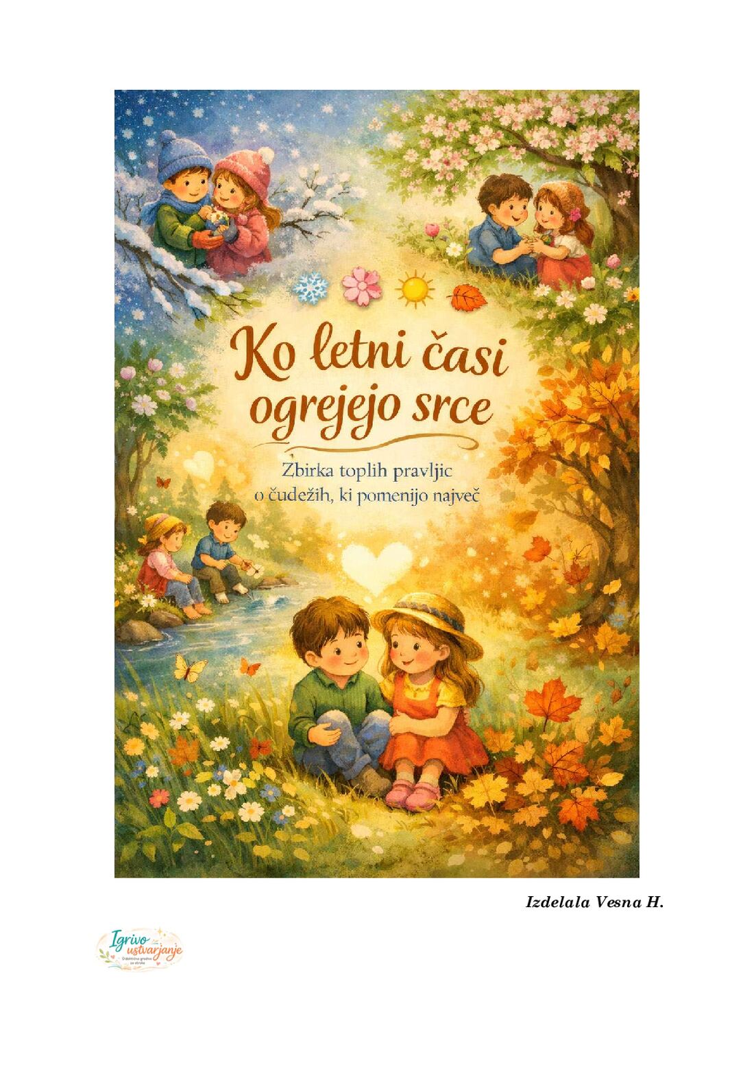 Ko letni časi ogrejejo srce