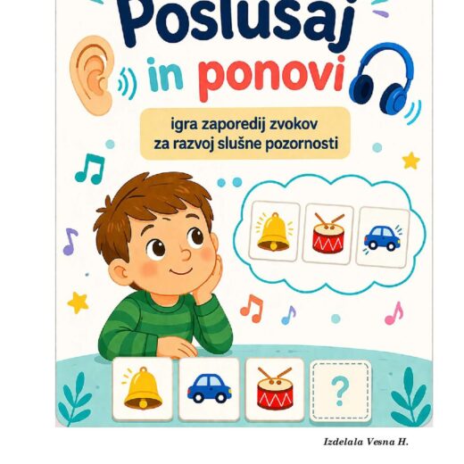 Poslušaj in ponovi -slušna pozornost