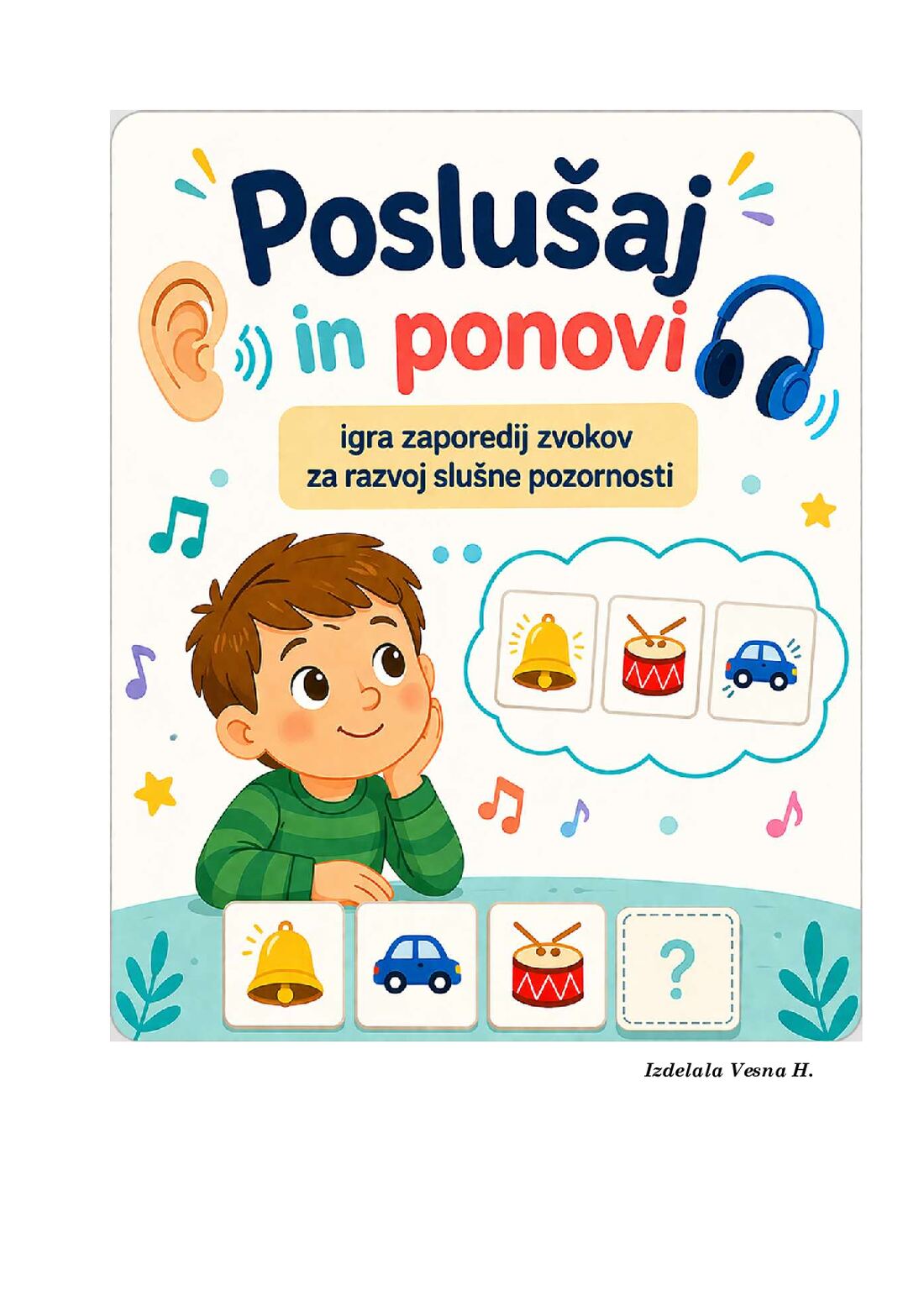 Poslušaj in ponovi -slušna pozornost