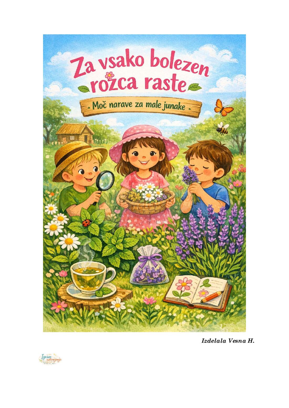 Za vsako bolezen rož'ca raste – Moč narave za male junake - slika 2