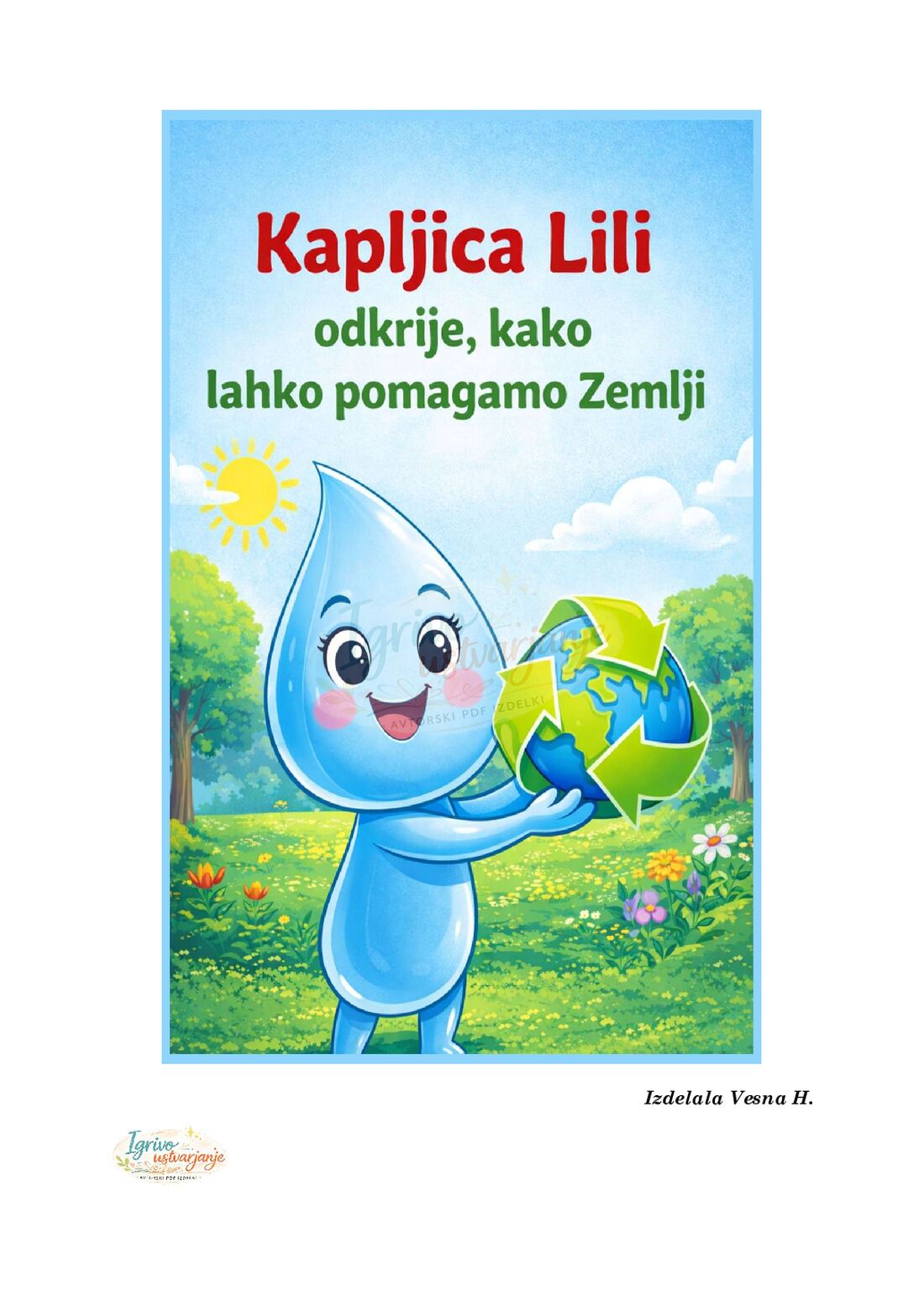 Kapljica Lili odkrije, kako lahko pomagamo Zemlji - slika 2