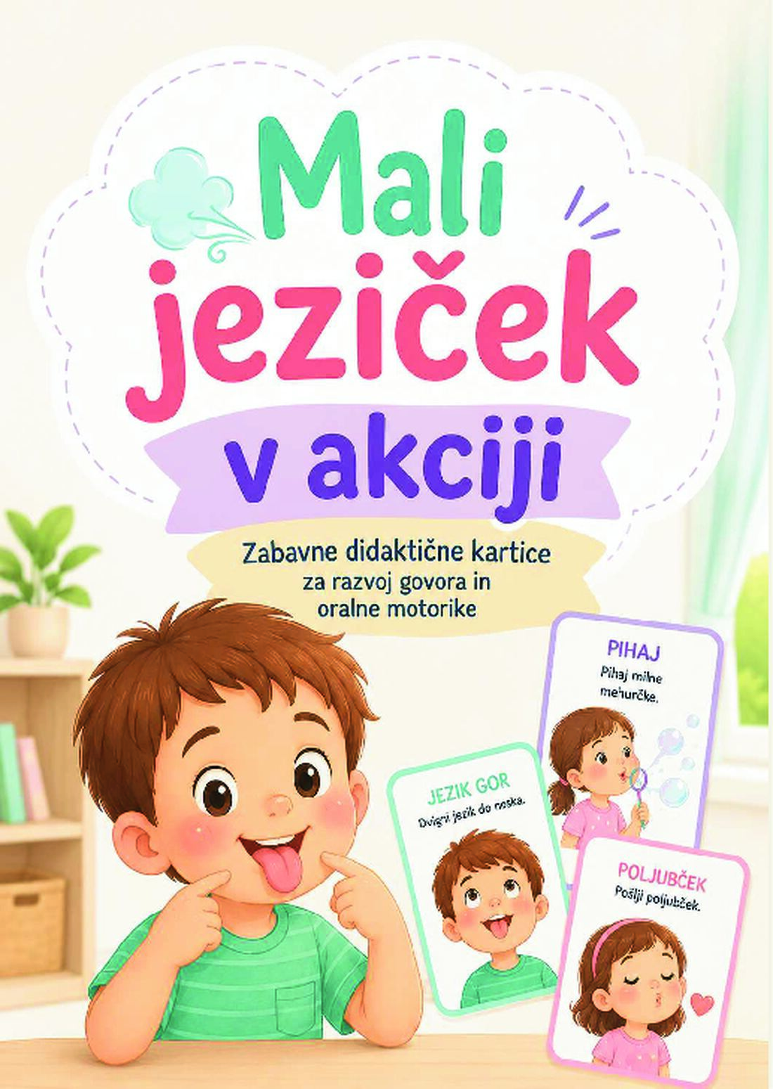 Mali jeziček v akciji